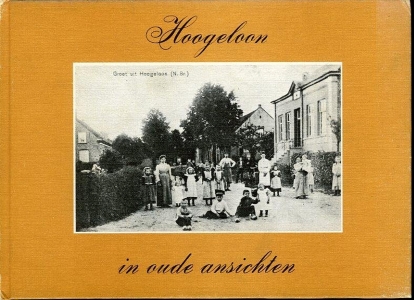 Hoogeloon in oude ansichten — HURKMANS, M.