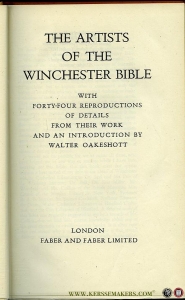 The artists of the Winchester Bible. — Oakeshott, Walter