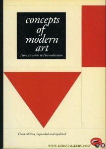 Concepts of Modern Art. From Fauvism to Postmodernism. — STANGOS, Nikos
