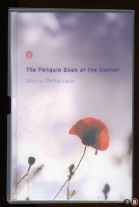 The Penguin Book of the Sonnet. 500 Years of a Classic Tradition in English. — Various authors / LEVIN, Phillis (edited by)