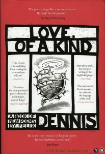 Love, of a Kind. A Book of new Poems by Felix Dennis, with 66 illustrations by Eric Gill. — DENNIS, Felix