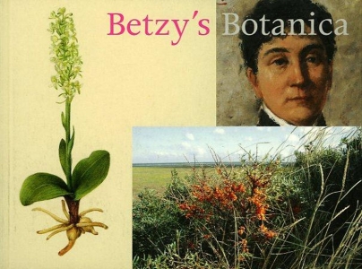 Betzy's Botanica. (De natuur op Vlieland) — SAALTINK, Erik