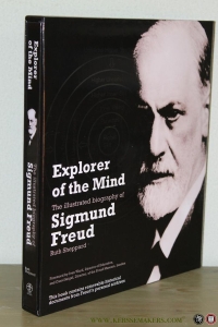 Explorer Of The Mind. The illustrated Biography of Sigmund Freud — SHEPPARD, Ruth