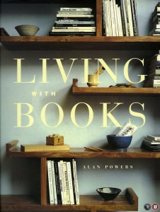 Living with Books. (HARDCOVER) — POWERS, Alan
