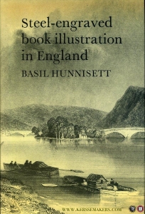 Steel-Engraved Book Illustration in England. — HUNNISETT, Basil