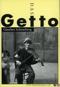 Das Getto (Text auf Deutsch) — SCHWARBERG, Günther