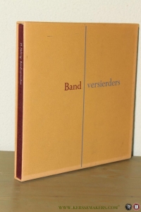 Bandversierders. Over vervalsers van historische boekbanden, hun voorbeelden en slachtoffers. — HELWIG, Hellmuth