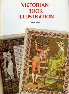Victorian Book Illustration. — DANIELS, Morna