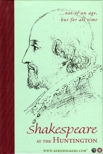 Not of an Age, but for All Time. Shakespeare at The Huntington. — PURCELL, Jane
