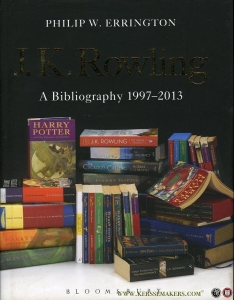 J.K. Rowling. A Bibliography 1997-2013. — ERRINGTON, Philip