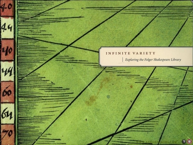 Infinite Variety. Exploring the Folger Shakespeare Library. — FERINGTON, Esther (edited by)