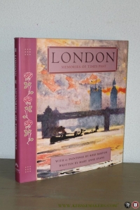 London. Memories of Times Past. With 61 Paintings by Rose Barton. — EVANS, Mary Anne