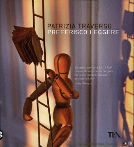 Preferisco leggere. — TRAVERSO, Patrizia
