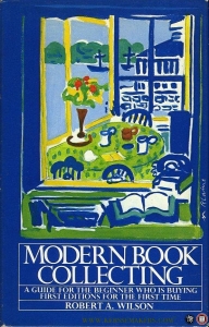 Modern book collecting. (HARDCOVER) — WILSON, Robert