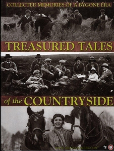 Treasured Tales of the Countryside. Collected memories of a bygone era. — Brian P. Martin, John Humphreys, Tom Quinn, Valerie Porter, Jennifer Davies, Euan Corrie, Jean Stone, Louise Brodie