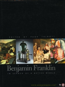 Benjamin Franklin. In Search of a Better World. — TALBOTT, Page