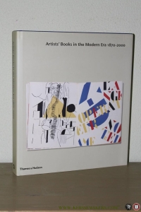 Artists Books in the Modern Era 1870-2000. The Reva and David Logan Collection of Illustrated Books. — JOHNSON, Robert / STEIN, Donna