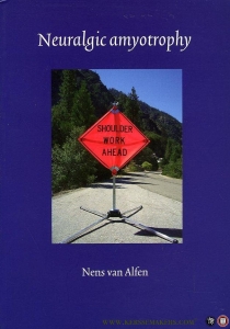 Neuralgic Amyotrophy (proefschrift, met Nederlandse samenvatting). — ALFEN, Nens van