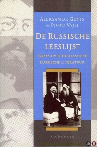 De Russische leeslijst. Essays over de klassieke Russische literatuur. — GENIS, Aleksandr / VAJLJ, Pjotr