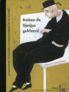 Buiten de lijntjes gekleurd. Uitgelezen Vlaamse illustratoren in de kijker. — VERMEULEN, Marita