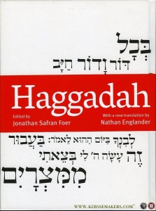 Haggadah. With a new translation by Nathan Englander. — Jonathan Safran Foer (edited by)