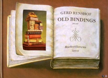 Old Bindings in Oil - Oude boeken in olieverf. — RENSHOF, Gerd