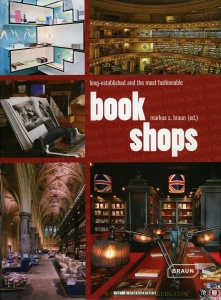 Bookshops. Long-established and the most fashionable. — BRAUN, Markus Sebastian (editor)