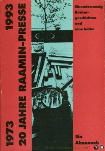 1973-1993. 20 Jahre Raamin-Presse. Einundzwanzig Büchergeschichten und eine halbe. Ein Almanach. — QUADFLIEG, Roswitha