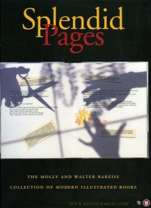 Splendid Pages. The Molly and Walter Bareiss Collection of Modern Illustrated Books. — MELLBY, Julie