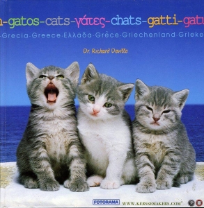 Cats - Gatos - Chats - Gatti - Gatu / Grekland - Grecia - Greece - Griechenland Griekenland — DEVILLE, Richard