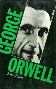 George Orwell. A Literary Study — ATKINS, John