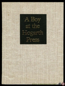 A Boy at the Hogarth Press. Illustrated by the author with an introduction by Bevis Hillier — KENNEDY, Richard