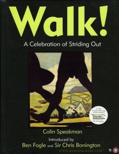 Walk! A Celebration of Striding Out — SPEAKMAN, Colin