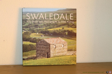 Swaledale — SMITH, Roly / KIPLING, Mike (photographs by)