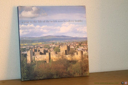 A Year in the Life of the Welsh Marches — BRABBS, Derry