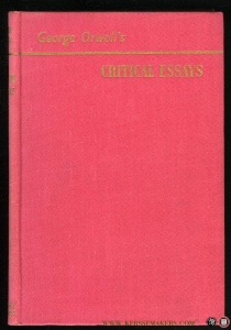 Critical Essays — ORWELL, George