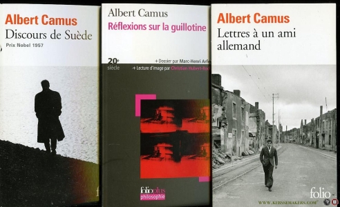 Lettres a un ami allemand + Réflections sur la guillotine + Discours de Suède — CAMUS, Albert