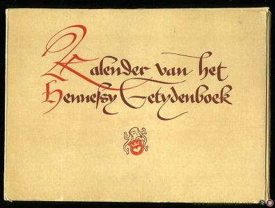 De Kalender van het Hennessy-Getijdenboek. Beschreven en toegelicht door Camille Caspar — CASPAR, Camille