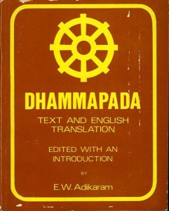 The Dhammapada, with preface Pali text and English translation by E.W. Adikaram — N/A