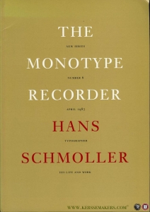 The Monotype Recorder. Hans Schmoller, typographer: his life and work. — CINAMON / et al