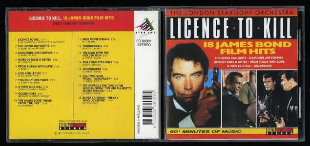 Licence to kill. 18 James Bond film hits. 60+ minutes of music ( London Starlight Orchestra) — Fleming, Ian