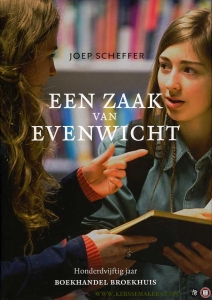 Een zaak van evenwicht. Honderdvijftig jaar Boekhandel Broekhuis — SCHEFFER, Joep