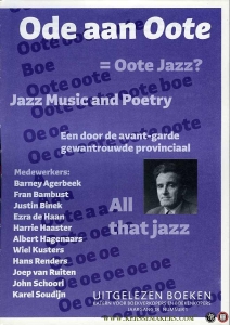 Ode aan Oote. Is (Jan Hanlo’s) ‘Oote’ jazz? — Renders, Hans / Ruiten, Joop van / Binek, Justin / e.a.