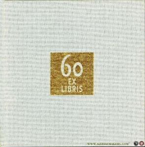 60 Exlibris. De zestig jaren van Exlibriswereld verwoord door zestig leden en verbeeld in zestig exlibris — BURGGRAAF, P. / WATERSCHOOT, J. van (samengesteld door)