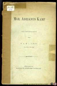 Mgr. Adrianus Kamp, een levensschets — KANT, G.