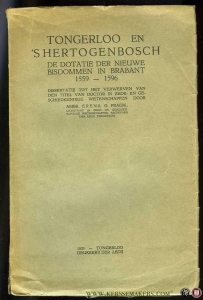 Tongerloo en 's-Hertogenbosch. De dotatie der nieuwe bisdommen in Brabant,1559-1596. — EERENS, Ambr.