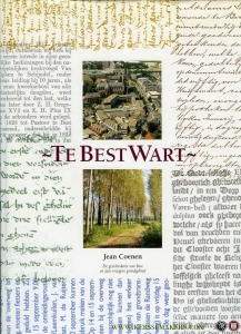 Te Best Wart. De geschiedenis van Best en zijn vroegere grondgebied. — COENEN, Jean