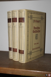 Deutsche Geschichte. Volk, Staat, Kultur und geistiges Leben. In drei Bänden. — HEYCK, Ed.