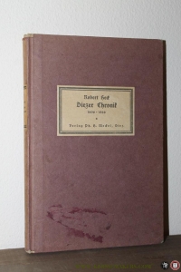 Diezer Chronik oder die wichtigsten Ereignisse aus der Vergangenheit der Stadt Diez (Lahn) und ihrer Dynasten 1606-1866 — HECK, Robert
