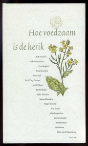 Hoe voedzaam is de herik. — BALKT, H.H.TER / BASTELAERE / BERGHUIS / BEURSKENS / BUDÉ / K.D.OUWENS / ELBURG / KOPLAND / e.a.